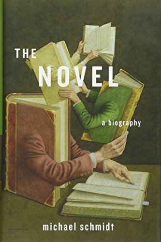 The Novel: A Biography von Belknap Press
